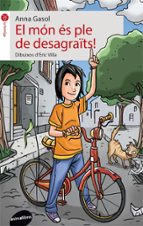 El món és ple de desagraïts!, de Anna Gasol | portada del libro