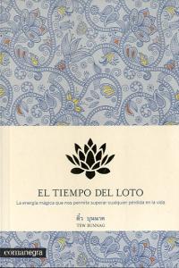El tiempo del loto, de Bunnag, Tew | portada del libro