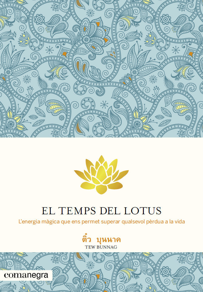 El temps del lotus, de Bunnag, Tew | portada del libro