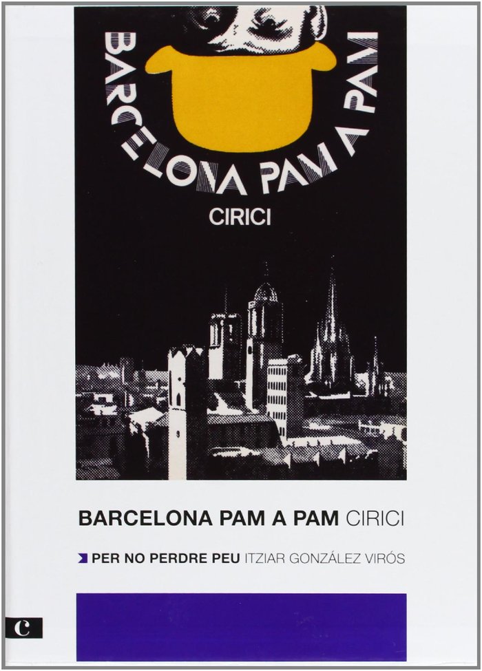 Barcelona pam a pam. Edició 2012, de Cirici i Pellicer, Alexandre | portada del libro