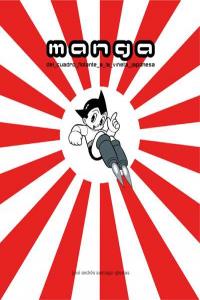 Manga. Del cuadro flotante a la viñeta japonesa, de Santiago, José Andrés | portada del libro