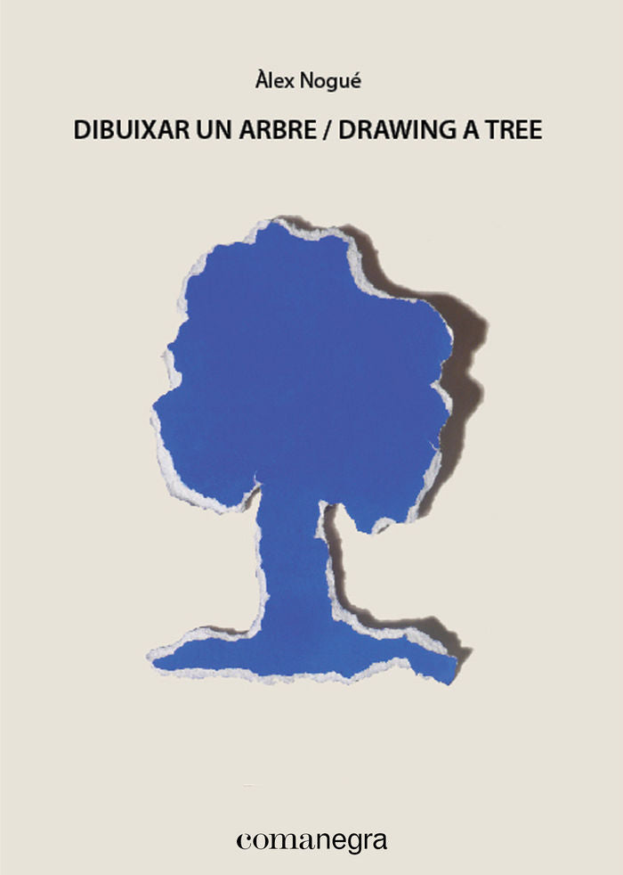 Dibuixar un arbre / Drawing a Tree, de Nogué, Àlex | portada del libro