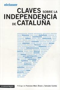 Claves sobre la independencia de Cataluña, de CLAUER,EL | portada del libro
