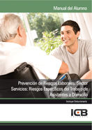 Prevención de Riesgos Laborales. Sector Servicios: Riesgos Específicos del Trabajo de Asistentes a D, de Varios autores | por