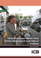 Prevención de Riesgos Laborales. Sector Servicios: Riesgos Específicos del Trabajo en Gasolineras, de Varios autores | portad