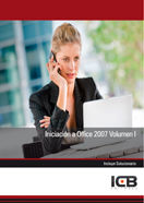 Iniciación a Office 2007 Volumen I, de Varios autores | portada del libro