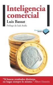 Inteligencia comercial, de Bassat Coen, Luis | portada del libro