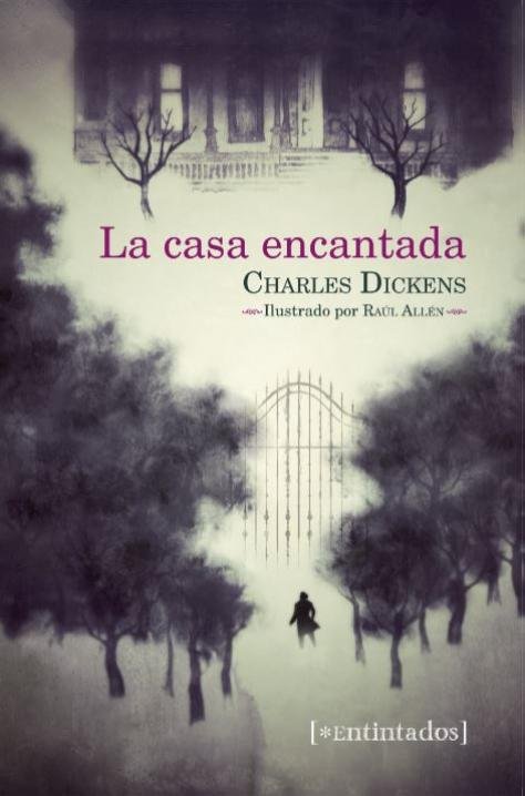 La casa encantada, de Dickens, Charles | portada del libro