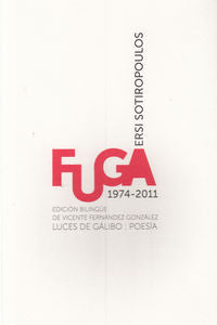 Fuga 1974-2011, de ERSI SOTIROPOULOS | portada del libro