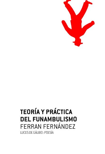 Teoria y practica dell funambulismo, de FERNANDEZ,FERRAN | portada del libro
