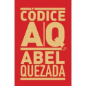 Códice AQ. Abel Quezada, de Quezada, Abel | portada del libro