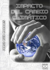 Impacto del cambio climático, de Ruiz Morales, Jorge | portada del libro