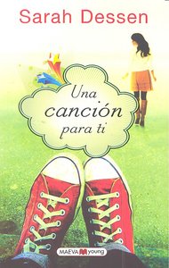 Una canción para ti, de Dessen, Sarah | portada del libro