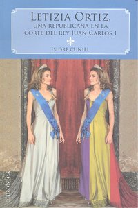 Letizia Ortiz, de ISIDRE CUNILL | portada del libro