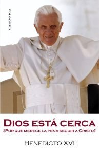 Dios está cerca, de JOSEPH RATZINGER (BENEDICTO XVI) | portada del libro