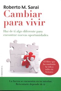 Cambiar para vivir, de MARCOS SARAI ROBERTO | portada del libro