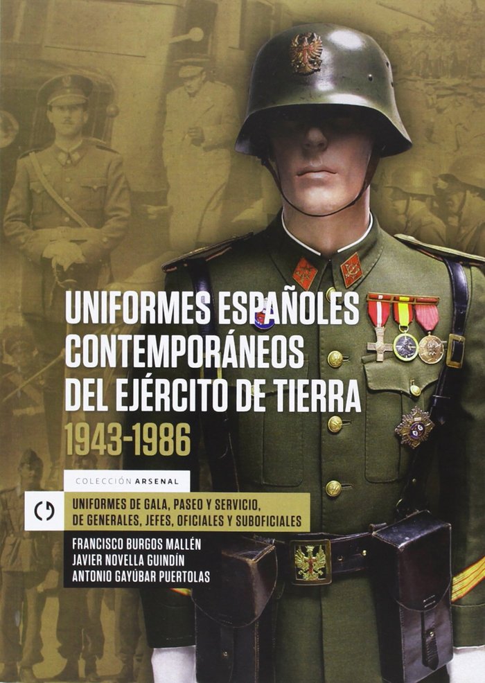 UNIFORMES ESPAÑOLES CONTEMPORANEOS DEL EJERCITO DE TIERRA 19, de Y OTROS | portada del libro