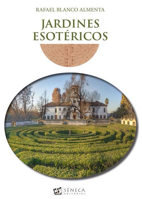 JARDINES ESOTÉRICOS, de BLANCO ALMENTA, RAFAEL | portada del libro