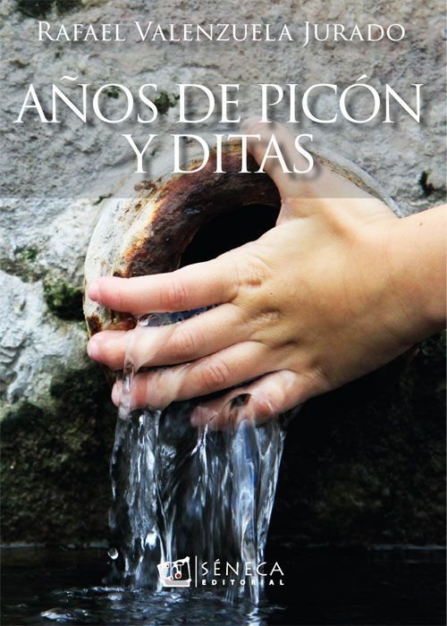AÑOS DE PICÓN Y DITAS, de VALENZUELA JURADO, RAFAEL | portada del libro