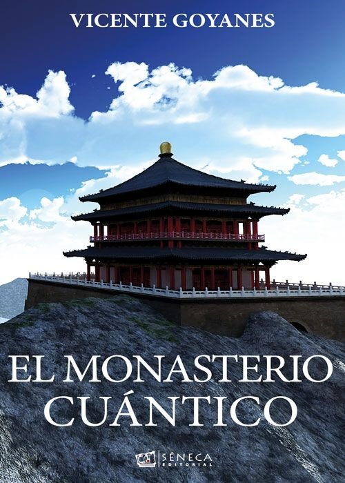 El monasterio cuántico, de Goyanes Villaescusa, Vicente | portada del libro