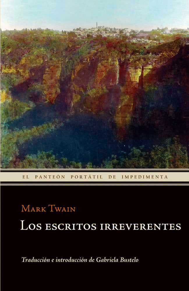 Los escritos irreverentes, de Twain, Mark | portada del libro