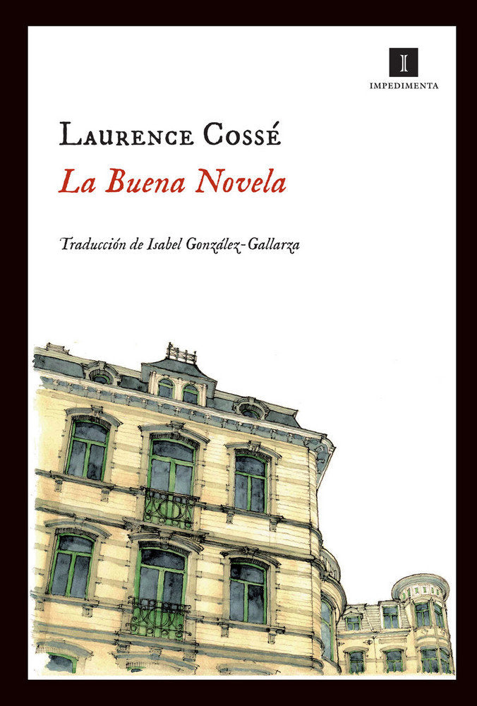 La buena novela, de Cossé, Laurence | portada del libro