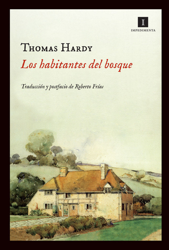 Los habitantes del bosque, de Hardy, Thomas | portada del libro