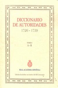 Diccionario de autoridades (1726-1739), de Real Academia Española | portada del libro