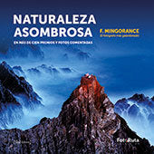 Naturaleza asombrosa, de MINGORANCE, F. | portada del libro