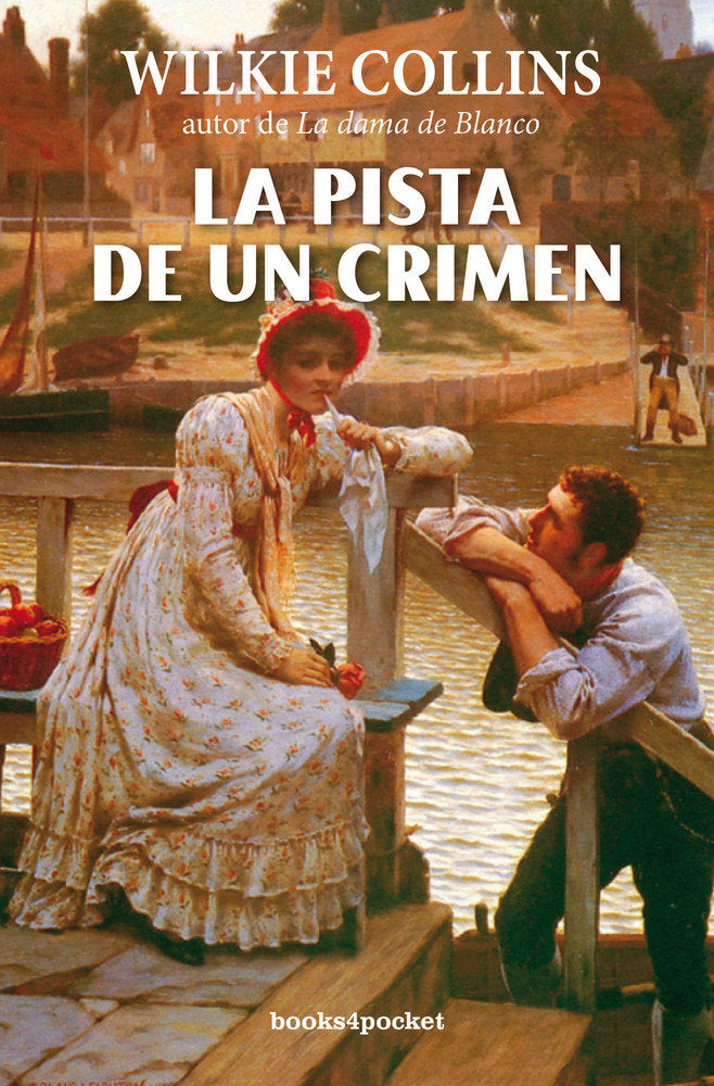 La pista de un crimen, de COLLINS, WILKIE | portada del libro