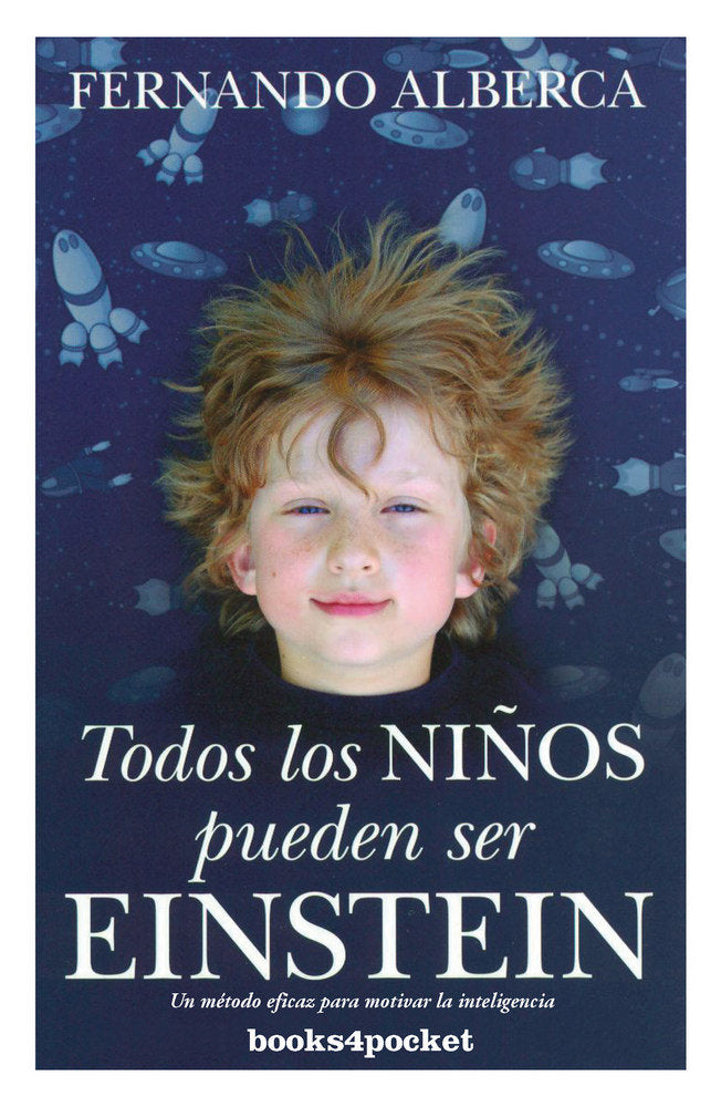 TODOS LOS NIﾑOS (B4P) PUEDEN SER EINSTEIN, de Alberca | portada del libro