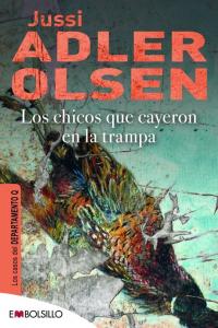 Los chicos que cayeron en la trampa, de Adler-Olsen, Jussi | portada del libro