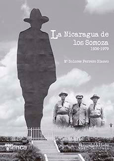 La Nicaragua de los Somoza, de Ferrero Blanco | portada del libro