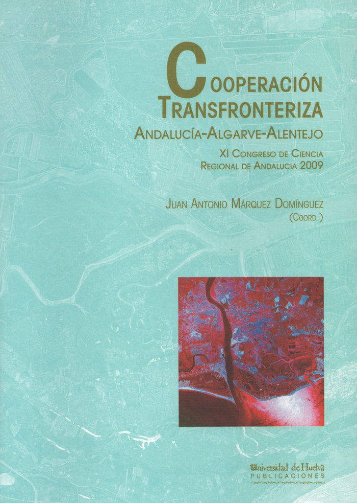 Cooperación transfronteriza Andalucía-Algarve-Alentejo | portada del libro