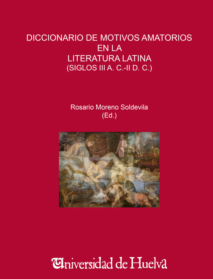 DICCIONARIO DE MOTIVOS AMATORIOS EN LA LITERATURA LATINA | portada del libro