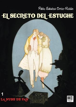 SECRETO DEL ESTUCHE, EL, de SABALZA ORTIZ-ROLDáN, PABLO | portada del libro