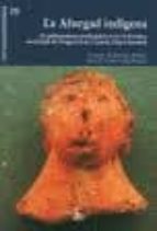AFURGAD INDIGENA, LA, de ANTONIO M. JIMENEZ MEDINA | portada del libro