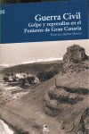 GUERRA CIVIL, GOLPE Y REPRESALIAS EN EL PONIENTE DE GRAN CANARIA, de SUAREZ MORENO | portada del libro