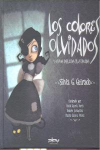 Los colores olvidados y otros relatos ilustrados, de González Guirado | portada del libro