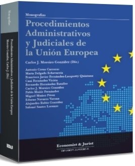 PROCEDIMIENTOS ADMINISTRATICOS Y JUDICIALES DE LA UNION EUROPEA, de MOREIRO GONZALEZ | portada del libro
