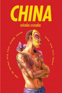 CHINA. MIRADAS CRUZADAS, de Varios autores | portada del libro