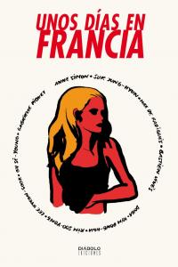 UNOS DIAS EN FRANCIA, de BASTIEN VIVES | portada del libro
