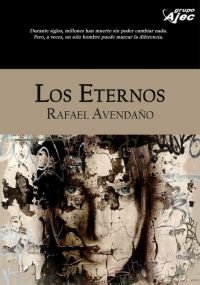 Eternos, Los, de RAFAEL AVENDAñO | portada del libro