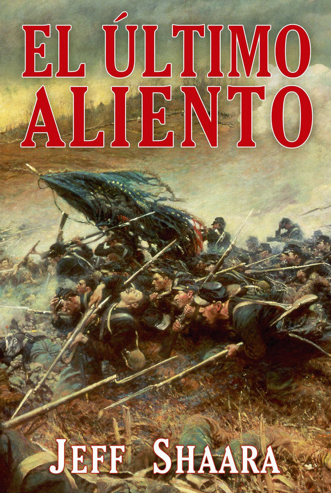 El último aliento, de Shaara, Jeff | portada del libro