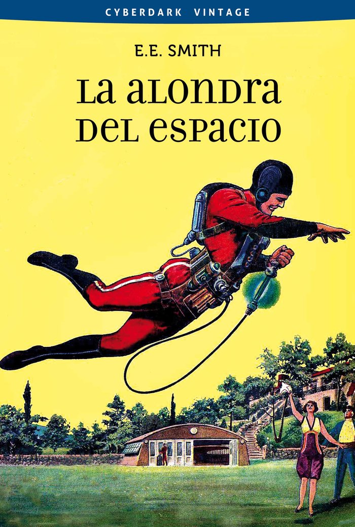 La alondra del espacio, de Smith, Edward Elmer | portada del libro