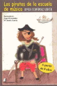 Los piratas de la escuela de música, de FERNANDEZ GARCIA | portada del libro