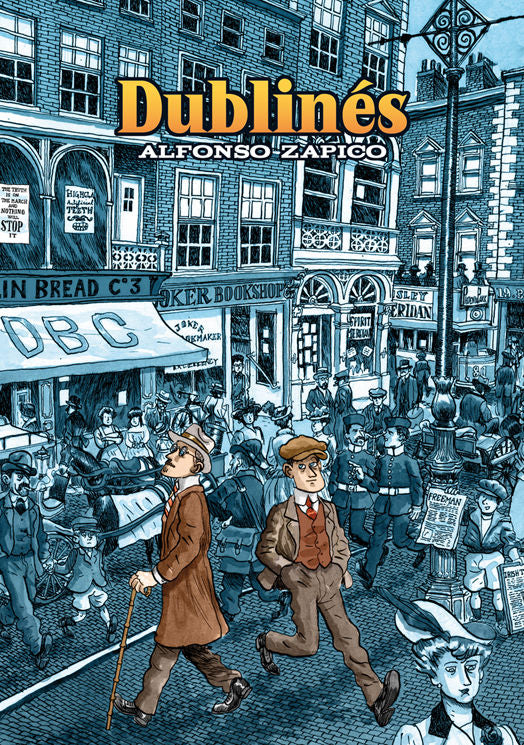 Dublinés, de Zapico, Alfonso | portada del libro