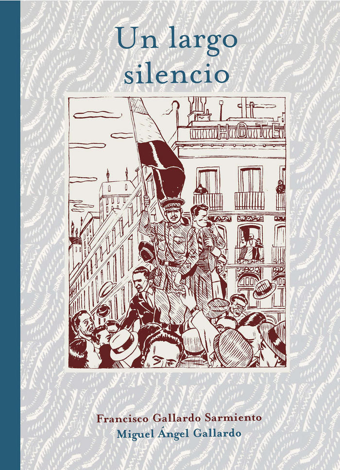 Un largo silencio, de Gallardo, Miguel | portada del libro