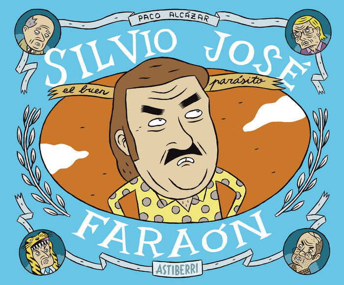 Silvio José, Faraón, de Alcázar, Paco | portada del libro