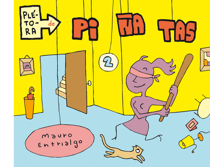 Plétora de piñatas 2, de Entrialgo, Mauro | portada del libro